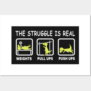 The struggle is real Posters and Art